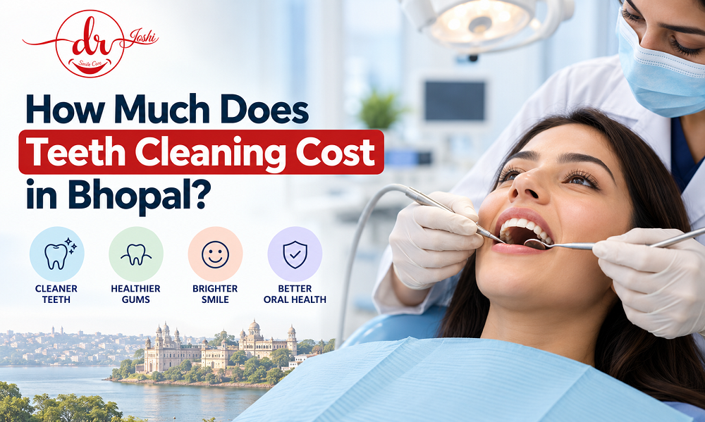 Teeth cleaning treatment at Dr. Joshi Smile Care in Bhopal with a dentist providing professional dental care